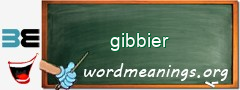 WordMeaning blackboard for gibbier